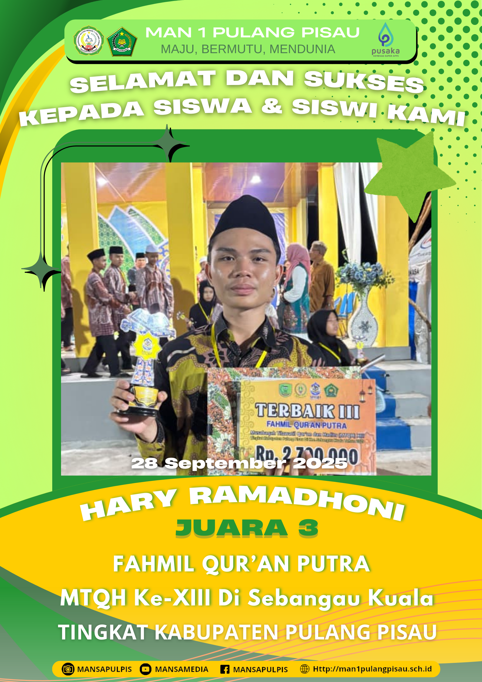 SISWA MAN 1 PULANG PISAU PLUS KETERAMPILAN MERAIH JUARA 3 DALAM MTQH KE-XIII TINGKAT KABUPATEN PULANG PISAU TAHUN 2025